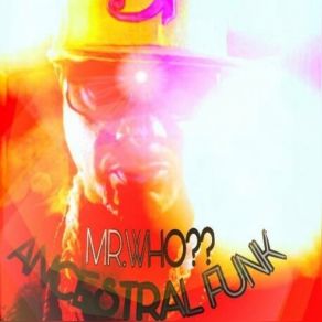 Download track FunkHouse Funk Mr. Who