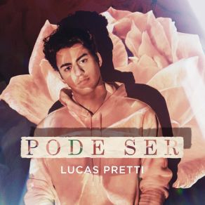 Download track Pode Ser Lucas Pretti