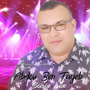 Download track Ikram (Soirée Live) Abdou Ben Tayeb