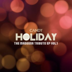 Download track Holiday (Planet Trax Remix Edit) Candy