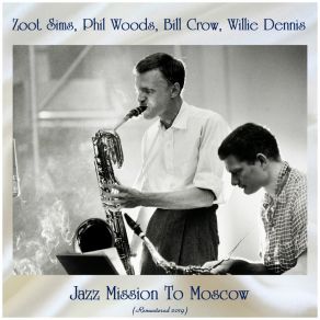 Download track Mission To Moscow, Pt. 2 (Remastered 2019) Bill Crow