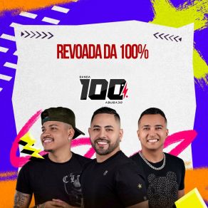 Download track Vamo Marolar Banda 100% Abusado