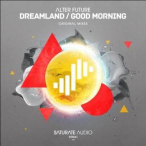 Download track Good Morning (Original Mix) Alter Future