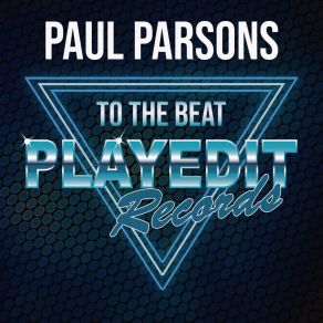 Download track To The Beat (Baboo Freak Remix) Paul ParsonsBaboo Freak