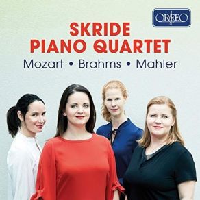 Download track 06. Piano Quartet No. 1 In G Minor, Op. 25 II. Intermezzo. Allegro Ma Non Troppo - Trio. A Skride Piano Quartet