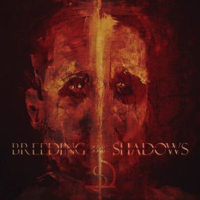 Download track Breeder Of Shadows Breeding The Shadows