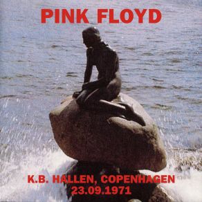 Download track Careful With That Axe, Eugene (KB Hallen, Copenhagen, Live, 23 Sept 1971) Pink Floyd