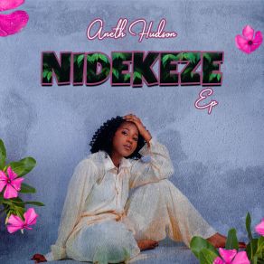 Download track Nidekeze Aneth HudsonSqueezer