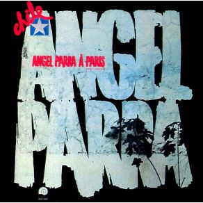 Download track Ay Patria Dulce Muchacha Angel Parra