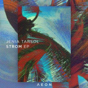 Download track Strom Jenia TarsolOzart