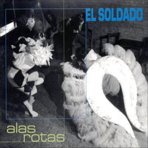 Download track Alas Rotas El Soldado