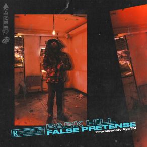 Download track False Pretense (Radio Edit) Park Hill