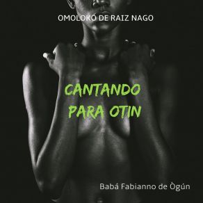 Download track O Fi Irun Bó Babá Fabianno De Ògún