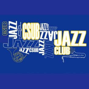 Download track Three Is A Good Number CSUB Jazz Club