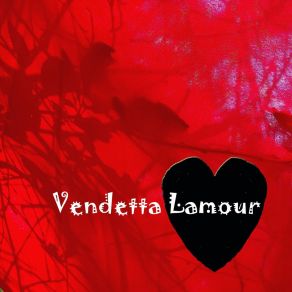 Download track Running On Fire Vendetta Lamour