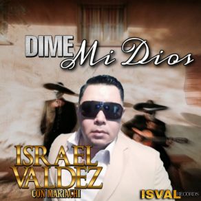 Download track Con Un Puño De Tierra Israel Valdez