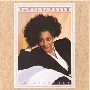 Download track Be Yourself Patti Labelle