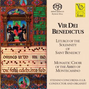 Download track Liturgy For The Solemnity Of Saint Benedict: Mass. Sequence. Laeta Quies Stefano Concordia, Monastic Chor Of The Solemnity Of Saint Benedict