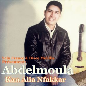 Download track Gaa Maggalich Alach AmcHa Abdelmoula