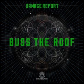 Download track Buss The Roof Damage Report