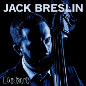 Download track Don't Trip, Take 1 Jack Breslin