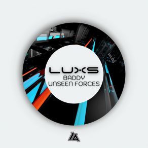 Download track Unseen Forces Luxs