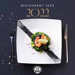 Download track Pleasure Of Dining Restaurant Background Music Academy