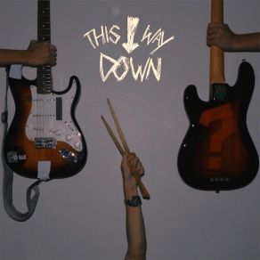 Download track Two Boys This Way Down