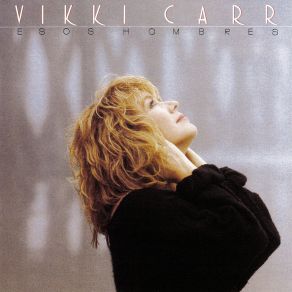 Download track Esos Hombres Vikki Carr