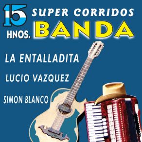 Download track Lucio Vázquez Los Hermanos Banda