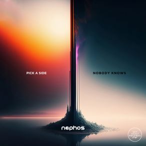 Download track Nobody Knows Nephos (UK)