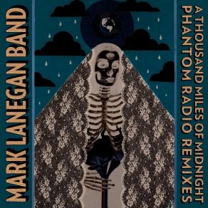 Download track Sad Lover (Mikey Young Remix) Mark Lanegan Band