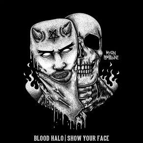 Download track Show Your Face Ryan BrowneJay Malcuit