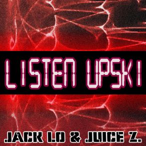 Download track Listen Upski (Radio Mix) Juice Z