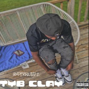 Download track DOWN BAD TYB CLAYTYB C-NOTE