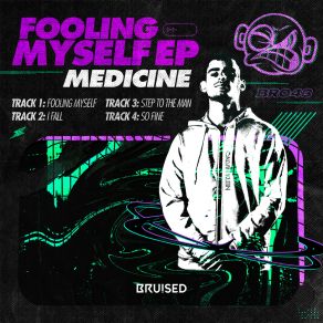 Download track Fooling Myself Medicine