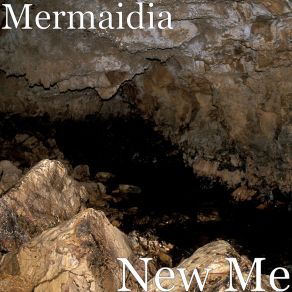 Download track New Me Mermaidia