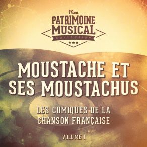 Download track J'ai Du Beaujolais Moustache