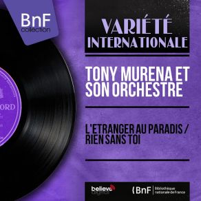 Download track L'étranger Au Paradis Son Orchestre, Tony Murena