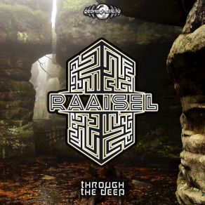 Download track Journey Through The Deep Raaisel