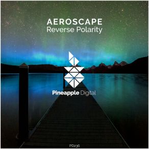 Download track Reverse Polarity Aeroscape