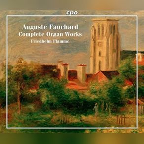 Download track Choral For Organ Auguste Fauchard