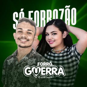 Download track Cavalo Bom FORRÓ DO GUERRA