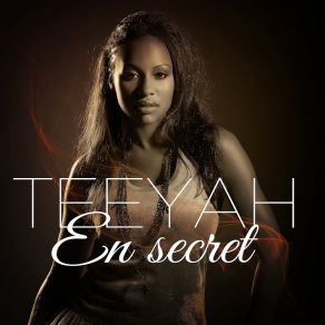 Download track En Secret Teeyah