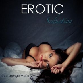 Download track Sex Lounge Ibiza Erotic Music Café