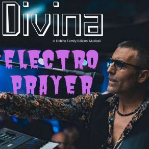 Download track Divinamente Electro Prayer