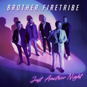 Download track Just Another Night Brother Firetribe