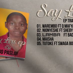 Download track Warembo Dogo PaslyQ Mafya Boy