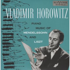 Download track Mendelssohn - Variations Serieuses Op. 54 - Variation XV - Poco A Poco Piu Agitato Vladimir Samoylovich Horowitz