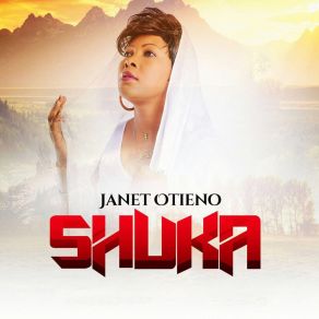 Download track Shuka Janet Otieno